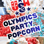 collage of red white and blue popcorn on Olympics party table