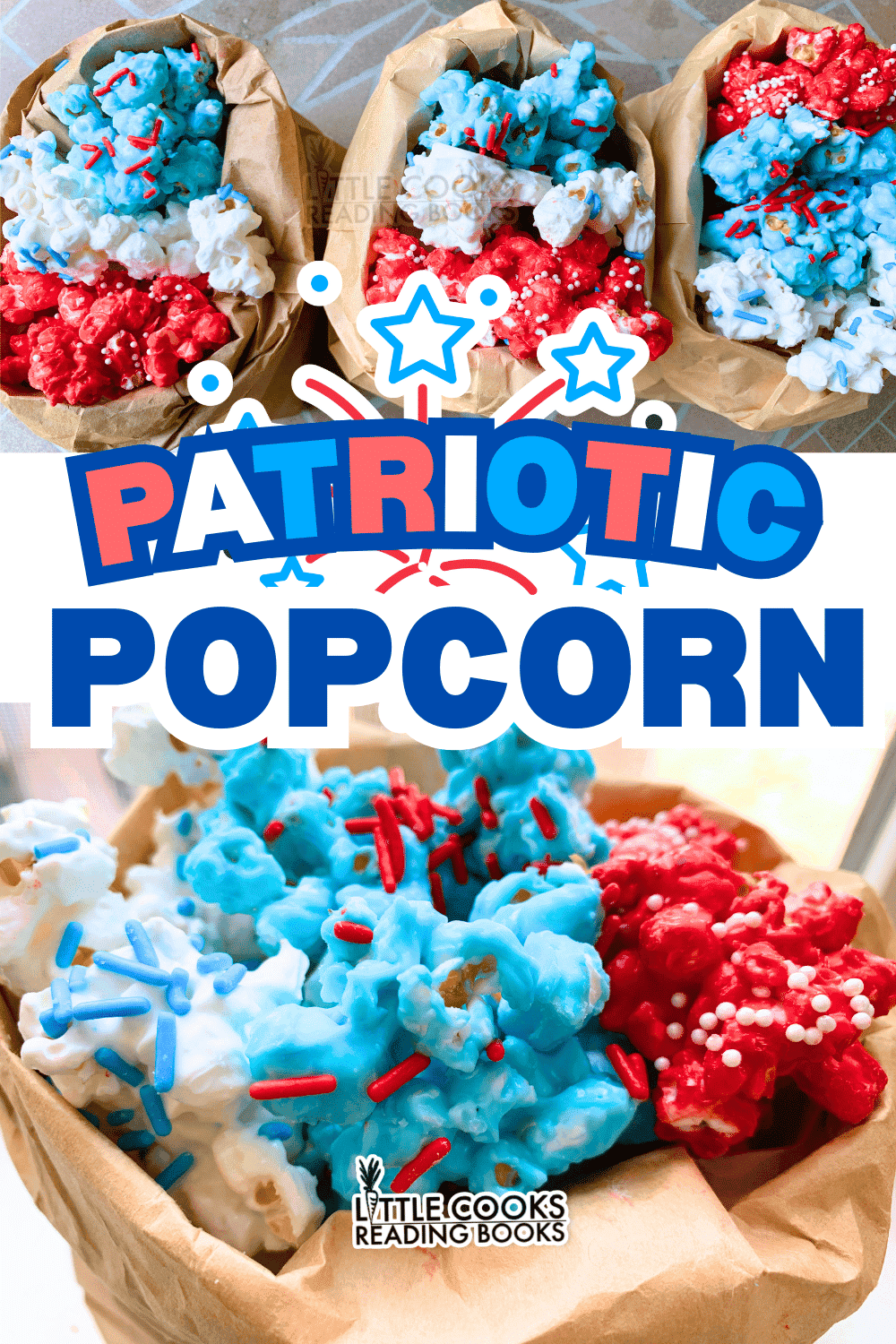 Red White Blue Patriotic Popcorn Recipe patriotic chocolate red white blue popcorn in party bags on a party table