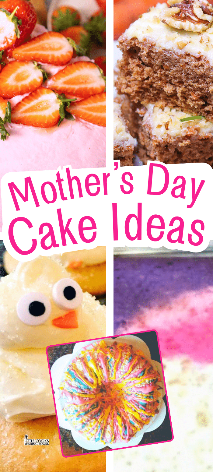 5 Easy Mother's Day Cake Ideas Easy Mother's Day Cake Ideas collage of cakes for mom