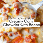 creamy bacon corn chowder soup recipe