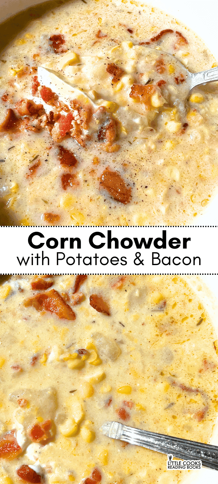 Corn Chowder with Potatoes & Bacon (SOUP RECIPES) corn chowder with potatoes and bacon soup in bowls