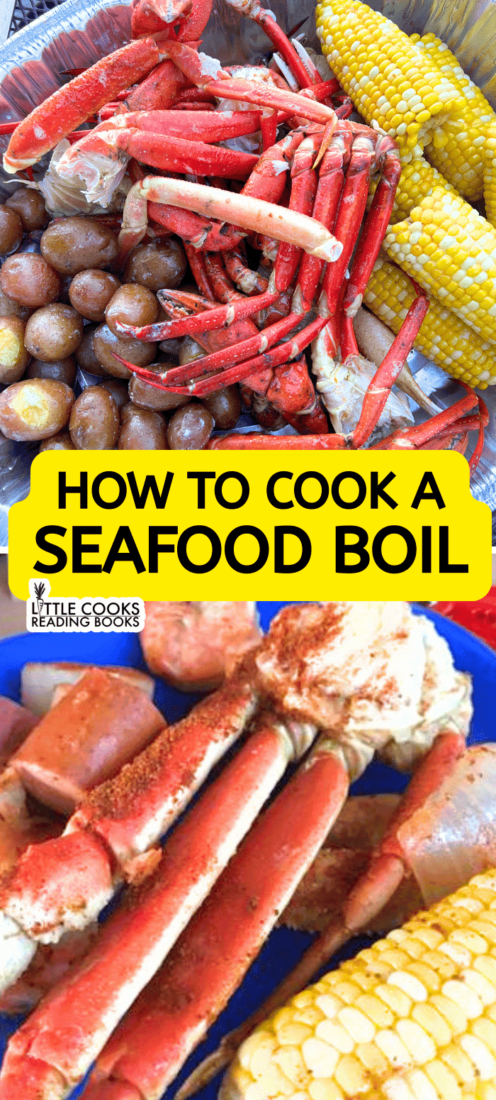 HOW TO COOK A SEAFOOD BOIL FOR SEAFOOD DINNER RECIPES crab boil with crab legs, shrimp, corn, potatoes and sausage one pot recipe with text on top for how to cook a seafood boil for seafood dinner recipes