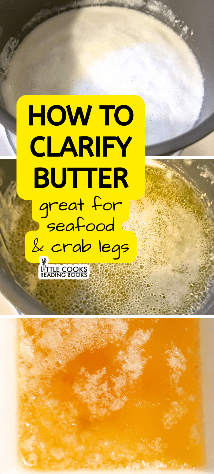How To Clarify Butter for Drawn Butter clarifying butter step by step recipe for drawn butter with text on top