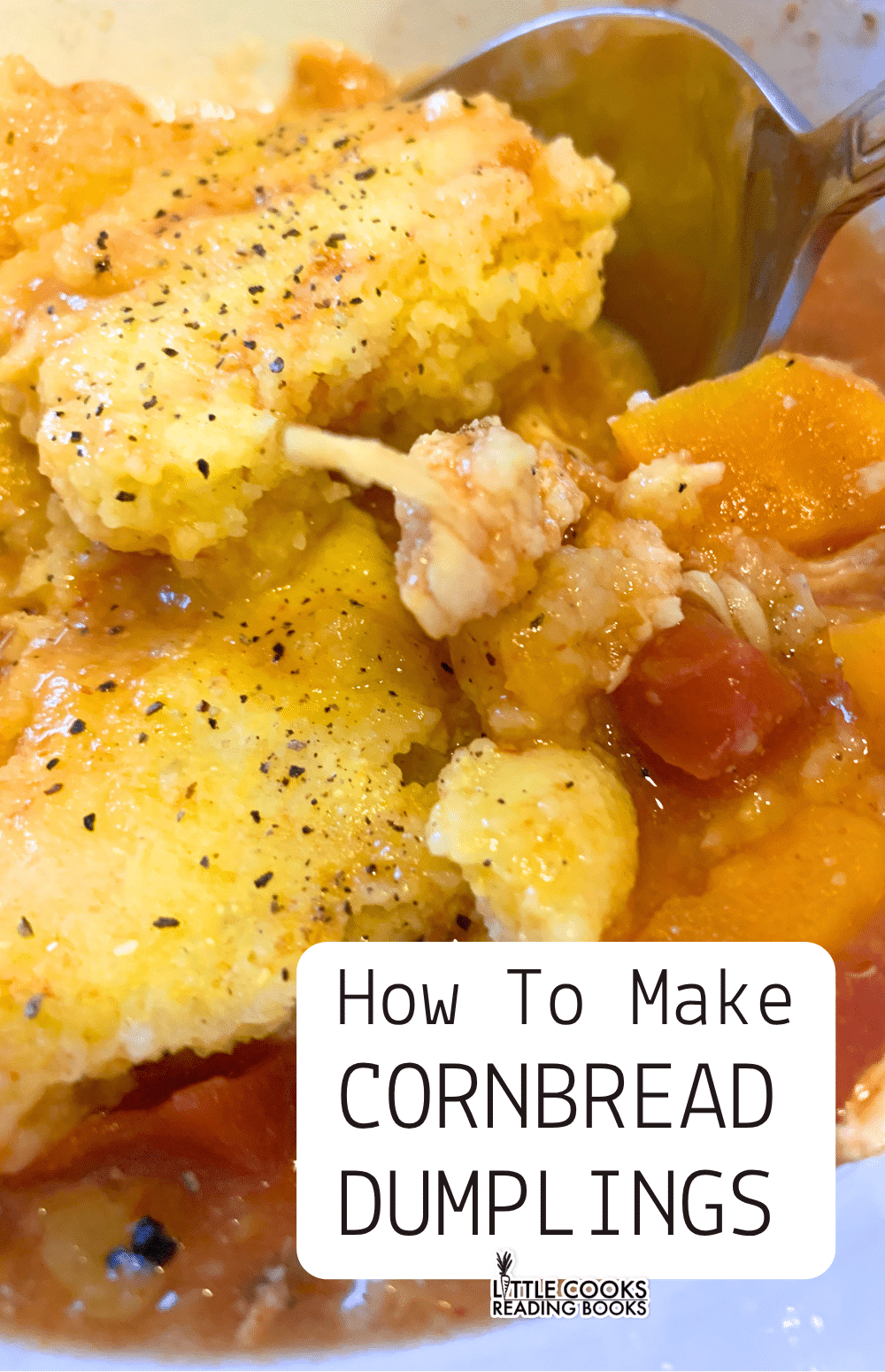 homemade drop dumplings with cornbread