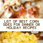 Best Corn Recipes for Dinner Side Dish Recipes